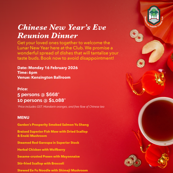 CNY’s Eve Reunion Dinner – 16 February 2026